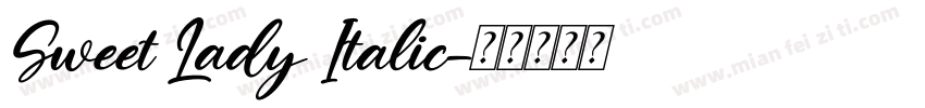 Sweet Lady Italic字体转换